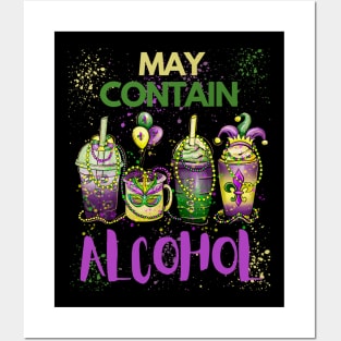 Mardi Gras May Contain Alcohol Coffee Cups Posters and Art